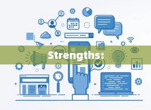 Strengths: