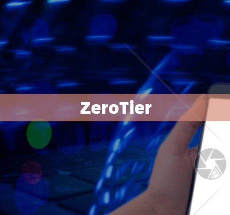 ZeroTier