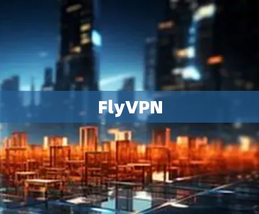 FlyVPN